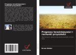 Prognozy tera?niejszo?ci i rachunki przysz?o?ci