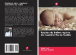 Raz?es do baixo registo de nascimento no Sud?o