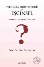 Interseks - Hermafrodit ve Escinsel