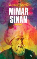 Yüzyillarin Mimari Mimar Sinan