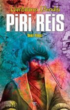 Haritalarin Efendisi Piri Reis