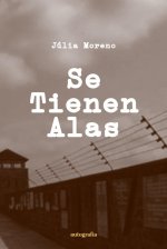 Se tienen alas