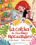 La Colcha de Los Recuerdos