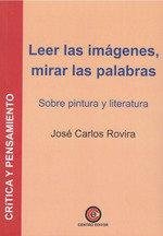 Leer las imágenes, mirar las palabras