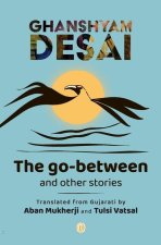 The Go-Between and other stories