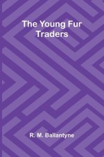 The Young Fur Traders