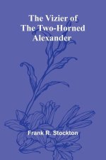 The Vizier of the Two-Horned Alexander