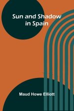 Sun and Shadow in Spain