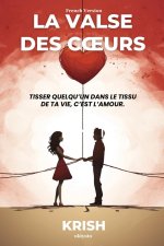 La valse des c?urs