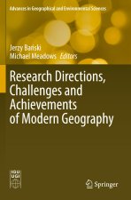 Research Directions, Challenges and Achievements of Modern Geography