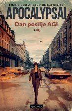 ApocalypsAI Dan poslije AGI