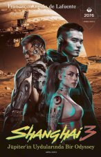 Shanghai 3 Jüpiter'in Uydular?nda Bir Odyssey
