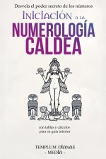 Iniciación a la Numerología Caldea