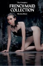 The Complete French Maid Collection
