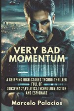 Very Bad Momentum