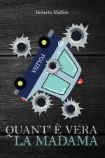 Quant'? Vera La Madama
