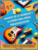 Manejo de la ansiedad y el estrés para ni?as preadolescentes