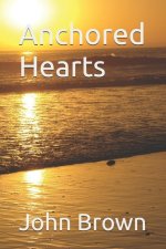 Anchored Hearts