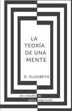 La Teoría de una Mente