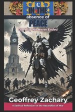 In the Absence of Peace