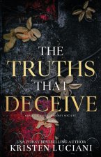 The Truths That Deceive