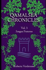 Qamalsea Chronicles Vol. 3 