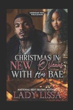 Christmas in New Orleans with Her Bae