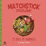 Matchstick Mouse