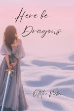 Here be Dragons