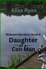 Daughter of a Con Man