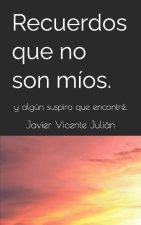 Recuerdos que no son míos.
