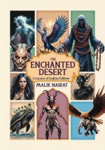 Enchanted Desert