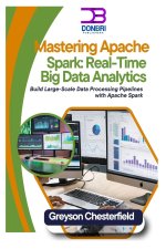 Mastering Apache Spark