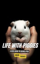 Life with Piggies