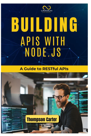 Building APIs with Node.Js