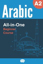All-in-One Arabic Course - Beginner (A2) - Learn Arabic Vocabulary & Grammar