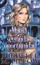 Magia de la segunda oportunidad