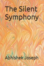 The Silent Symphony
