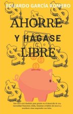 Ahorre y Hágase Libre