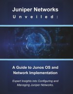 Juniper Networks Unveiled