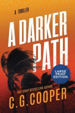 A Darker Path