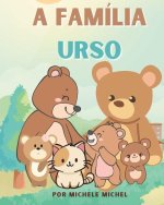 A Família Urso