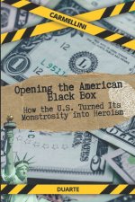 Opening the American Black Box