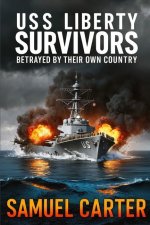 USS Liberty Survivors