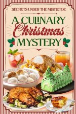 Secrets Under The Mistletoe