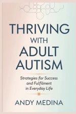 Thriving with Adult Autism