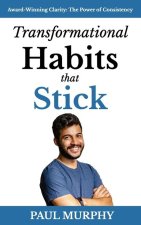 Transformational Habits That Stick