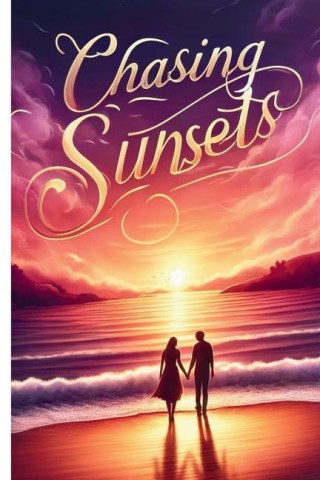 Chasing Sunsets