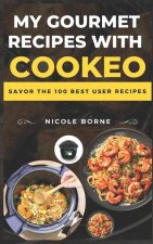 My gourmet recipes with Cookeo