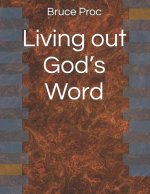 Living out God's Word